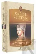 Safiye Sultan - M. Turhan Tan