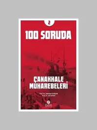 100 Soruda Çanakkale Muharebeleri