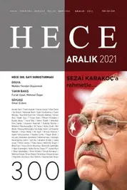 Hece Dergisi 300. Sayısı Yayımlandı: Sezai Karakoç'a Rahmetle...