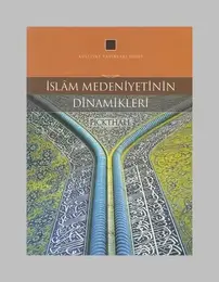 Pickthall’In İslam Medeniyetinin Dinamikleri Eseri Üzerine