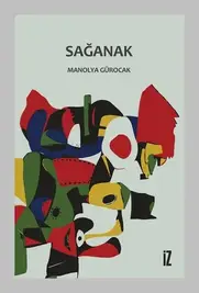 Sağanakʼta Bir Roman