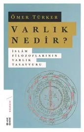 VARLIK; VAR MIDIR?
