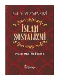İslam Sosyalizmi ve Mustafa Sibai