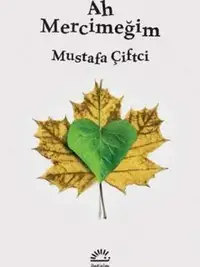 Ah Mercimeğim