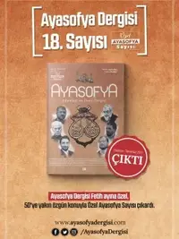 Ayasofya Dergisi’nden Özel Ayasofya Sayısı!