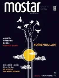 Mostar Dergisi 142. Sayı Yayımlandı