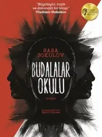 Saşa Sokolov 'un Budalalar Okulu Adlı Romanı