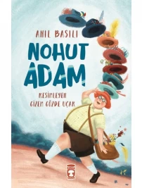 Nohut Adam Neyi Anlatmak İstiyor?