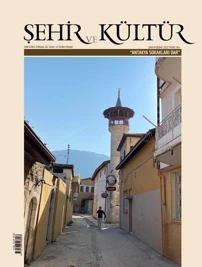 Şehir ve Kültür Dergisinin 91. Sayısı Yayımlandı (Şubat, 2022)
