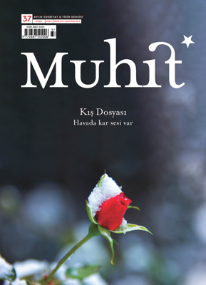 Muhit Dergisinin 37. Sayısı Kış Sayısı Olarak Yayımlandı (Ocak, 2023)