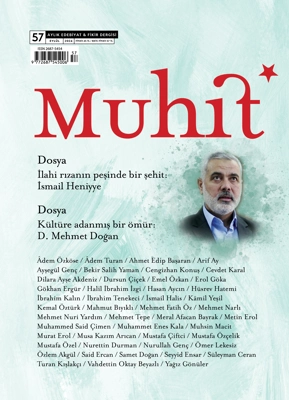 Muhit İsmail Heniyye ve D. Mehmet Doğan Dosyasıyla Raflarda
