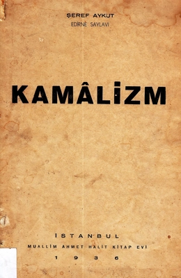 1930ʼlardan Bir Kitap Tanıtımı: Vazifemiz ❝Kamâlizm❞!