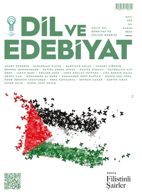 Dil ve Edebiyatʼın 203. Sayısı Yayımlandı