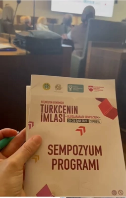 Uluslararası Sempozyum: Geçmişten Günümüze Türkçenin İmlası Uluslararası Sempozyum